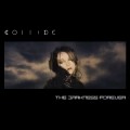 Buy Collide - The Darkness Forever Mp3 Download