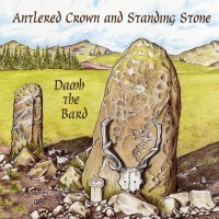 Purchase Damh The Bard - Antlered Crown And Standing Stone