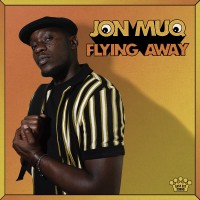 Purchase Jon Muq - Flying Away