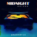 Buy Midnight Driver - Dreamatik Mp3 Download