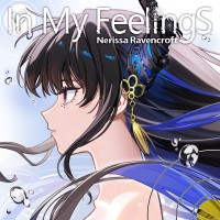 Purchase Nerissa Ravencroft - In My Feelings (EP)