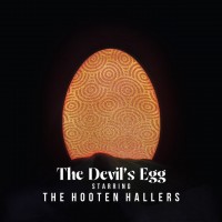 Purchase The Hooten Hallers - The Devil's Egg