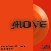 Purchase Adam Port & Stryv - Move (Feat. Malachiii) (CDS)