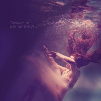 Purchase Dramamine - Behind The Veil