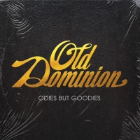 Purchase Old Dominion - Odies But Goodies