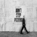 Buy Matthew West - Don’t Stop Praying Mp3 Download