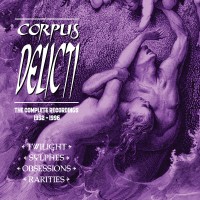 Purchase Corpus Delicti - The Complete Recordings 1992-1996 CD1