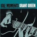 Buy Grant Green - Idle Moments - U Mp3 Download