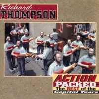 Purchase Richard Thompson - Action Packed: The Best Of The Capitol Years