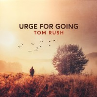 Purchase Tom Rush - Urge For Going