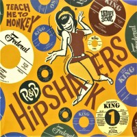 Purchase VA - R&B Hipshakers Vol. 1: Teach Me To Monkey