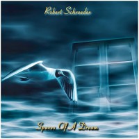 Purchase Robert Schroeder - Spaces Of A Dream