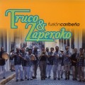 Buy Truco & Zaperoko - Fusión Caribeña Mp3 Download