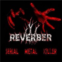 Purchase Reverber - Serial Metal Killer