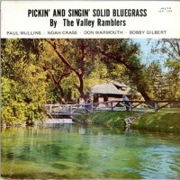 Purchase The Valley Ramblers - Pickin' And Singin' Solid Bluegrass (Vinyl)