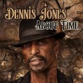 Buy Dennis Jones - About Time Mp3 Download