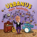 Buy Urbanus - Eigen Favoliedjes CD1 Mp3 Download