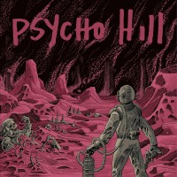 Purchase Psycho Hill - Psycho Hill