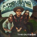 Buy A Thousand Horses - The Outside Mp3 Download