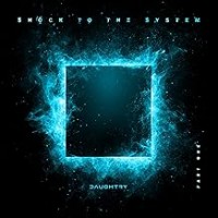 Purchase Daughtry - Shock To The System Part One EP