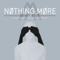 Purchase Nothing More - Don't Stop (CDS)