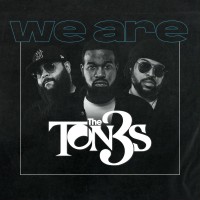 Purchase The Ton3S - We Are The Ton3S