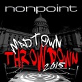 Buy Nonpoint - Madtown Throwdown Live 2015 Mp3 Download