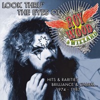 Purchase Roy Wood & Wizzard - Look Thru' The Eyes Of... (Hits & Rarities Brilliance & Charm... 1974-1987) CD1