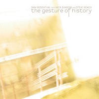 Purchase Sam Rosenthal - The Gesture Of History (With Nick Shadow & Steve Roach)