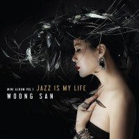 Purchase Woong San - Jazz Is My Life