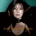 Buy Woong San - Who Stole The Skies Mp3 Download