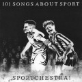 Buy Sportchestra! - 101 Songs About Sport (Vinyl) Mp3 Download