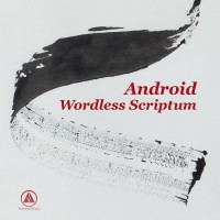 Purchase Android - Wordless Scriptum