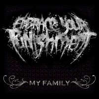 Purchase Embrace Your Punishment - My Family (EP)