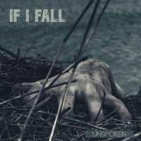 Purchase If I Fall - Unspoken