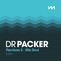 Purchase VA - Mastermix Dr Packer Remixes 2 - 80S Soul (Edits)