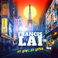 Purchase Francis Lai Orchestra - 13 Jours Au Japon