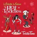 Buy Michelle Malone & The Hot Toddies - Toddie Time Mp3 Download