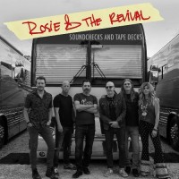 Purchase Rosie & The Revival - Soundchecks And Tape Decks