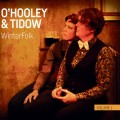 Buy O'hooley & Tidow - Winterfolk Vol. 1 Mp3 Download