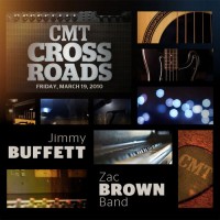 Purchase Jimmy Buffett & Zac Brown Band - Cmt Crossroads