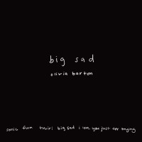 Purchase Olivia Barton - Big Sad (EP)