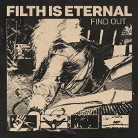 Purchase Filth Is Eternal - Find Out