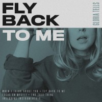 Purchase Gloria Tells - Fly Back To Me