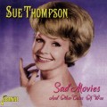 Buy Sue Thompson - Sad Movies And Other Tales Of Woe Mp3 Download