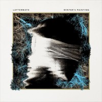 Purchase Lattermath - Winter's Painting