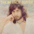 Buy Thom Pace - Maybe (Vinyl) Mp3 Download