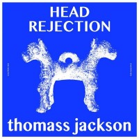 Purchase Thomass Jackson - Head Rejection