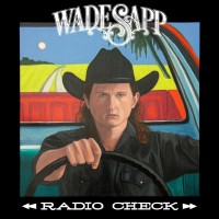 Purchase Wade Sapp - Radio Check