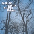 Buy Michelle Malone - Acoustic Winter Mp3 Download